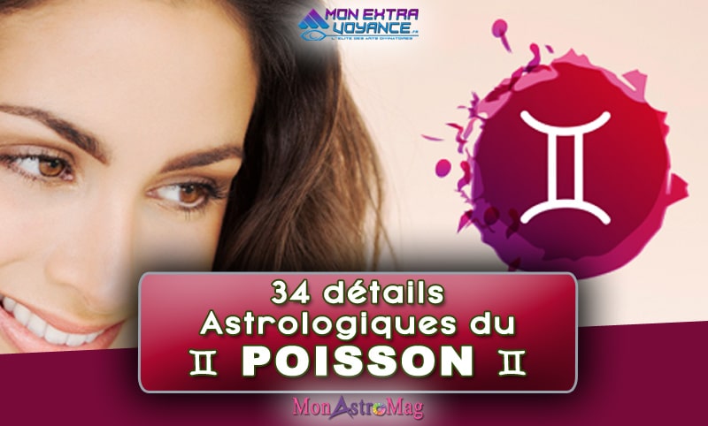 34 Détails du signe astrologique du POISSON
