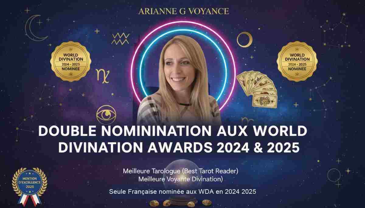 Arianne G nominée World Divination Awards 2024-2025 : Excellence française reconnue