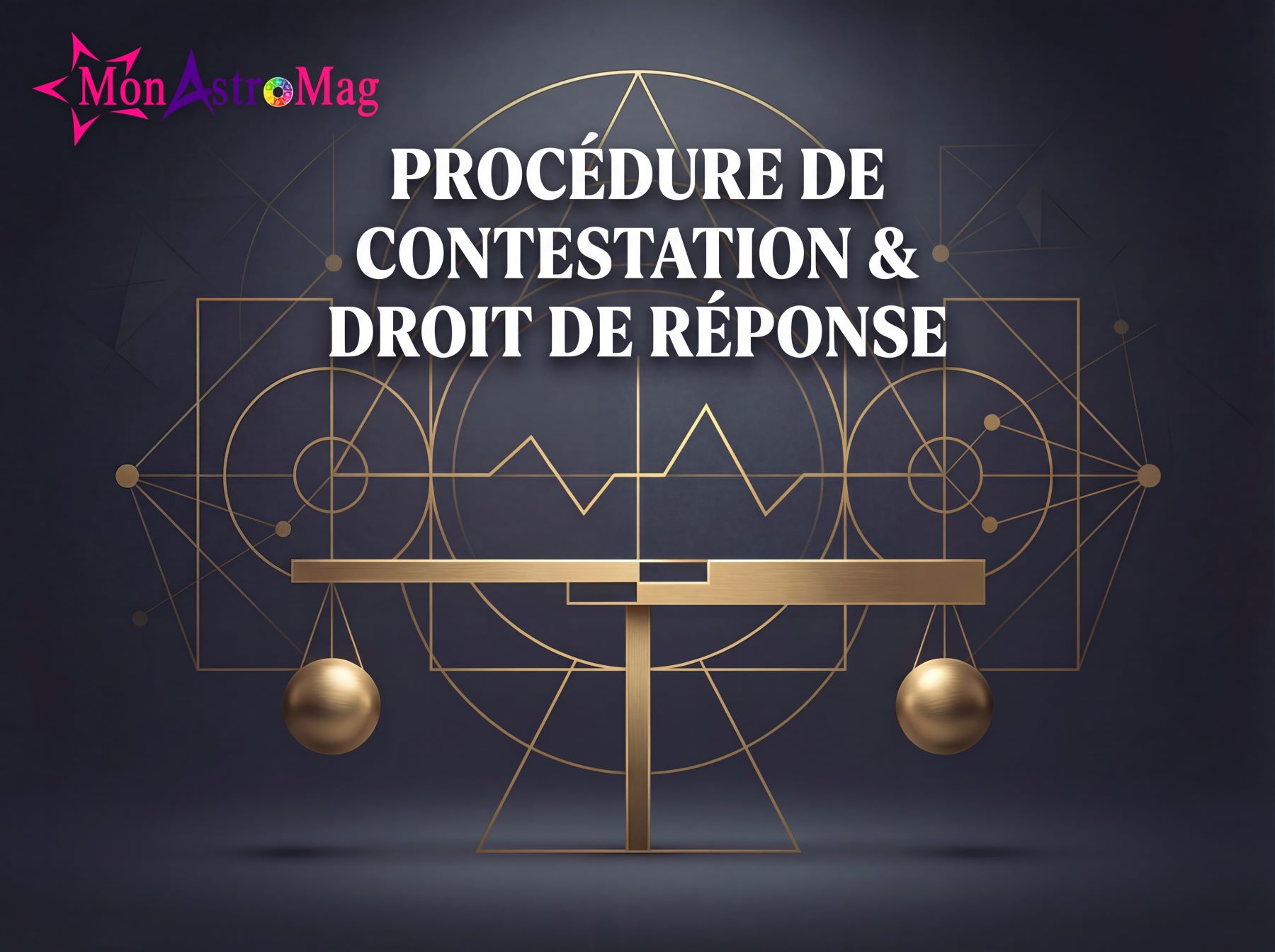 Procédure de contestation & droit de réponse | Classements MonAstroMag